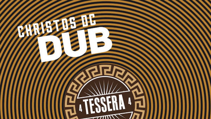 Christos DC - Tessera Dub (Full Album) [12/18/2017]