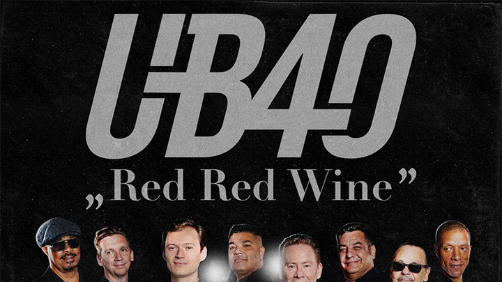 UB40 - Red Red Wine (2022 Version) [9/2/2022]