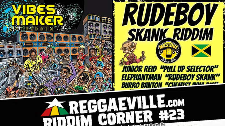 Reggaeville Riddim Corner #23 [5/14/2018]