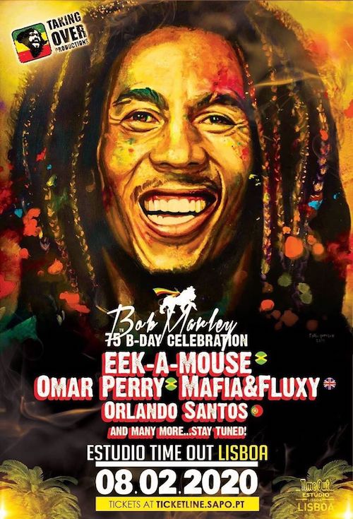 Bob Marley 75th B-Day Celebration - Lisboa 2020