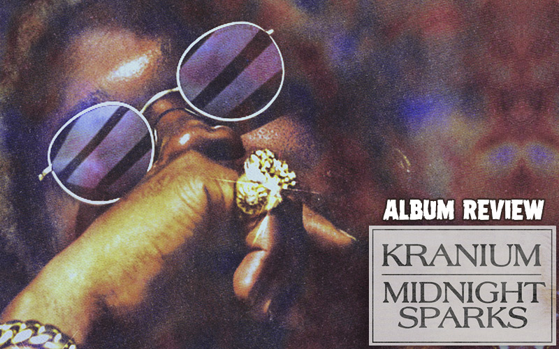 Album Review: Kranium - Midnight Sparks
