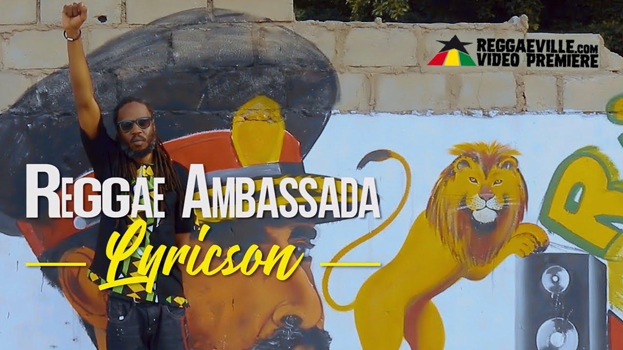 Lyricson - Reggae Ambassada [1/12/2019]