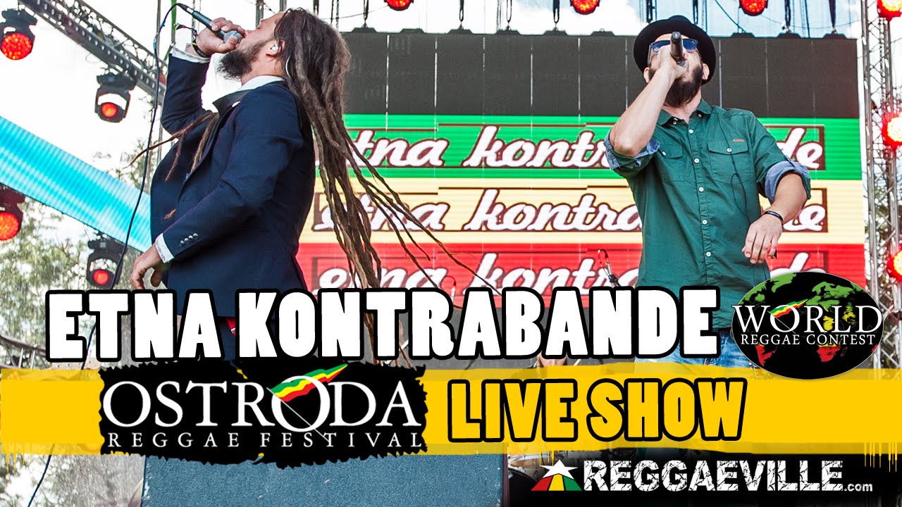 Etna Kontrabande @ Ostroda Reggae Festival 2016 [8/14/2016]