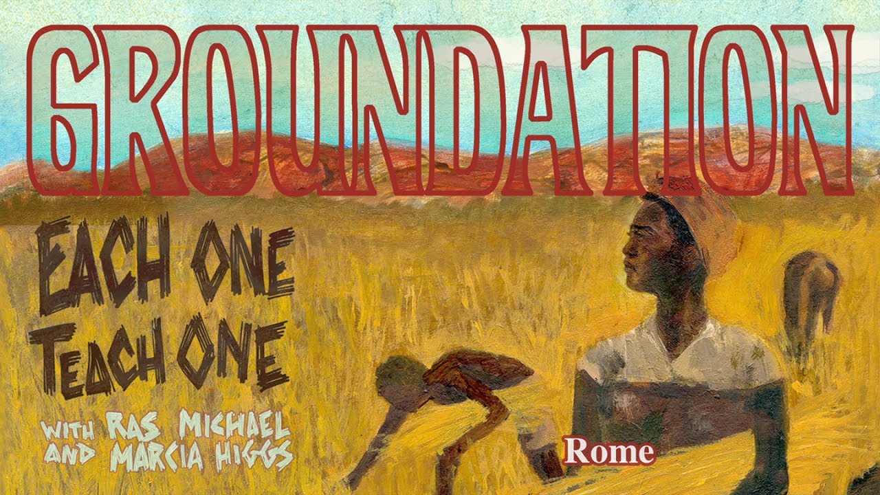 Groundation feat. Ras Michael & Marcia Higgs - Rome (Lyric Video) [2/19/2018]